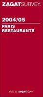 Zagatsurvey 2004/05 Paris Restaurants (French) 1570066051 Book Cover