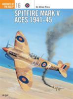 Spitfire Mark V Aces 1941-1945 1855326353 Book Cover