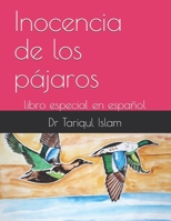 Inocencia de los pájaros: libro especial en español B08R2CYL91 Book Cover