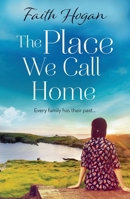 The Place We Call Home 1788548590 Book Cover