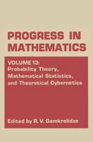 Probability Theory, Mathematical Statistics, and Theoretical Cybernetics 1468480812 Book Cover