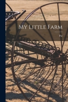 My Little Farm B0BQ3WS9F4 Book Cover