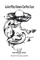 Le Son D'Une Chanson C'est Mon Coeur 6124749564 Book Cover