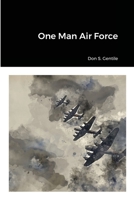 One-man air force, 1716865549 Book Cover
