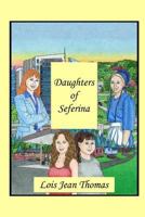 Daughters of Seferina 0991074904 Book Cover