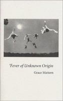 Fever of Unknown Origin 1882291786 Book Cover