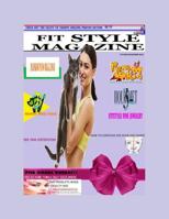 Fitstyle Magazine October/November 2018: The Beauty W/O Cruely Issue 1724194046 Book Cover