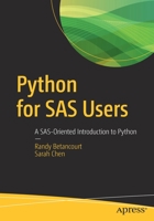 Python for SAS Users: A Sas-Oriented Introduction to Python 1484250001 Book Cover