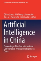 Artificial Intelligence in China: Proceedings of the 2nd International Conference on Artificial Intelligence in China 9811585989 Book Cover