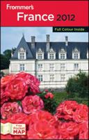 Frommer's France 2012 1118075927 Book Cover