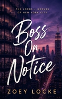 Boss On Notice 1952101808 Book Cover
