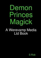 Demon Princes Magick 0244569398 Book Cover