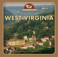 West Virginia (From Sea to Shining Sea, Second Series) 0516223895 Book Cover