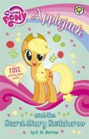 My Little Pony: Applejack and the Honest-to-Goodness Switcheroo 0316248258 Book Cover