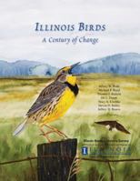 Illinois Birds A Century of Change 1882932269 Book Cover