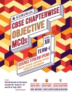 Chapterwise Objective MCQs Science (PCM) Book for CBSE Class 12 Term I Exam : 2000+ Multiple Choice Questions - 9391184154 Book Cover