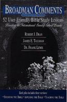 13 User-Friendly Bible Study Lessons: Based on the International Sunday School Lessons (Broadman Comments, December 1999-January, February 2000) 0805412980 Book Cover