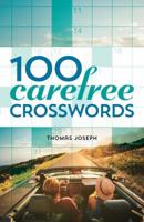 100 Carefree Crosswords 1454917881 Book Cover