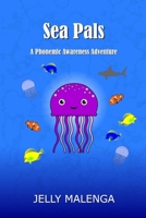 Sea Pals: A Phonemic Awareness Adventure B0CSFXYNBJ Book Cover