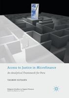 Access to Justice in Microfinance: An Analytical Framework for Peru 3319953230 Book Cover