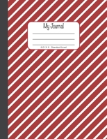 My Journal: 8.5x11, Standard Lined | Red and White Stripes 1676752587 Book Cover