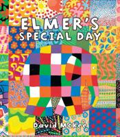 Elmer's Special Day (Andersen Press Picture Books) 076135154X Book Cover