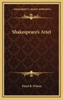 Shakespeare's Ariel 1425340563 Book Cover