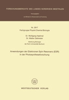 Anwendungen der Elektronen Spin Resonanz (ESR) in der Photosyntheseforschung 3531029177 Book Cover