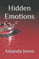 Hidden Emotions 1481240218 Book Cover