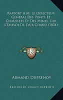 Sur l'emploi de l'air chaud dans les usines à fer de l'Écosse et de l'Angleterre 2329449941 Book Cover