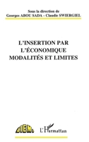 L'Insertion Par l'Économique Modalités Et Limites 2738442153 Book Cover
