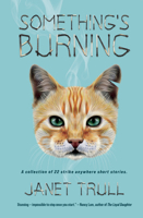 Something’s Burning 1988168686 Book Cover