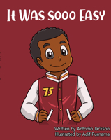 It Was Sooo Easy 1951257162 Book Cover