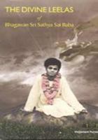 The Divine Leelas of Bhagavan Sri Sathya Sai Baba 8186822488 Book Cover