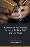 Covenantal Relationship between the Lord God and His People 9388945298 Book Cover