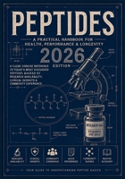 Peptides 2026: A simple reference guide. B0HBG8ND72 Book Cover