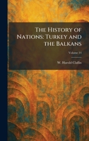 The History of Nations: Turkey and the Balkans 1025716817 Book Cover