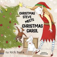 Christmas Steve Meets Christmas Carol 0578571900 Book Cover