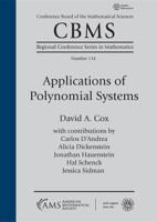 Applications of Polynomial Systems 1470451379 Book Cover