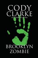 Brooklyn Zombie 1546892370 Book Cover
