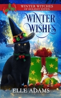 Winter Wishes B08N3KQBNB Book Cover