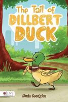 The Tail of Dillbert Duck 1631854496 Book Cover