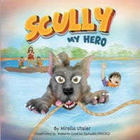 Scully My Hero B0DTYYP115 Book Cover