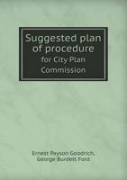 Suggested Plan of Procedure for City Plan Commission 5518657994 Book Cover