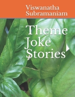 Theme Joke Stories B085RRNZHX Book Cover