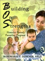 Building on Strengths -- Homeless Parents Parenting Program 0759654247 Book Cover