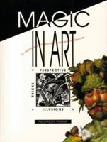 Magic in Art 1855613573 Book Cover