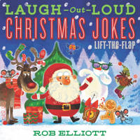 Laugh-Out-Loud Christmas Jokes: Lift-the-Flap 0062943901 Book Cover