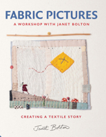 Fabric Pictures 1909342963 Book Cover