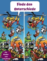 Finde den Unterschiede Für Kinder von 3-9 Jahren: Rätsel für Kinder ab 3 Jahre (German Edition) B085R72SBH Book Cover